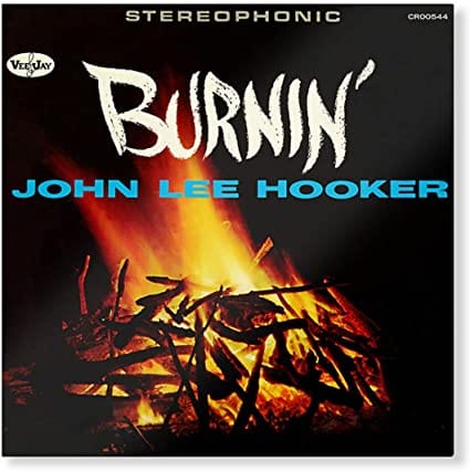 Burnin' - John Lee Hooker [Vinyl]