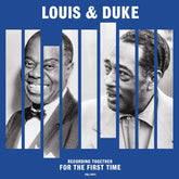 RECORDING TOGETHER FOR THE FIRST TIME - LOUIS ARMSTRONG & DUKE ELLINGTON [VINYL]