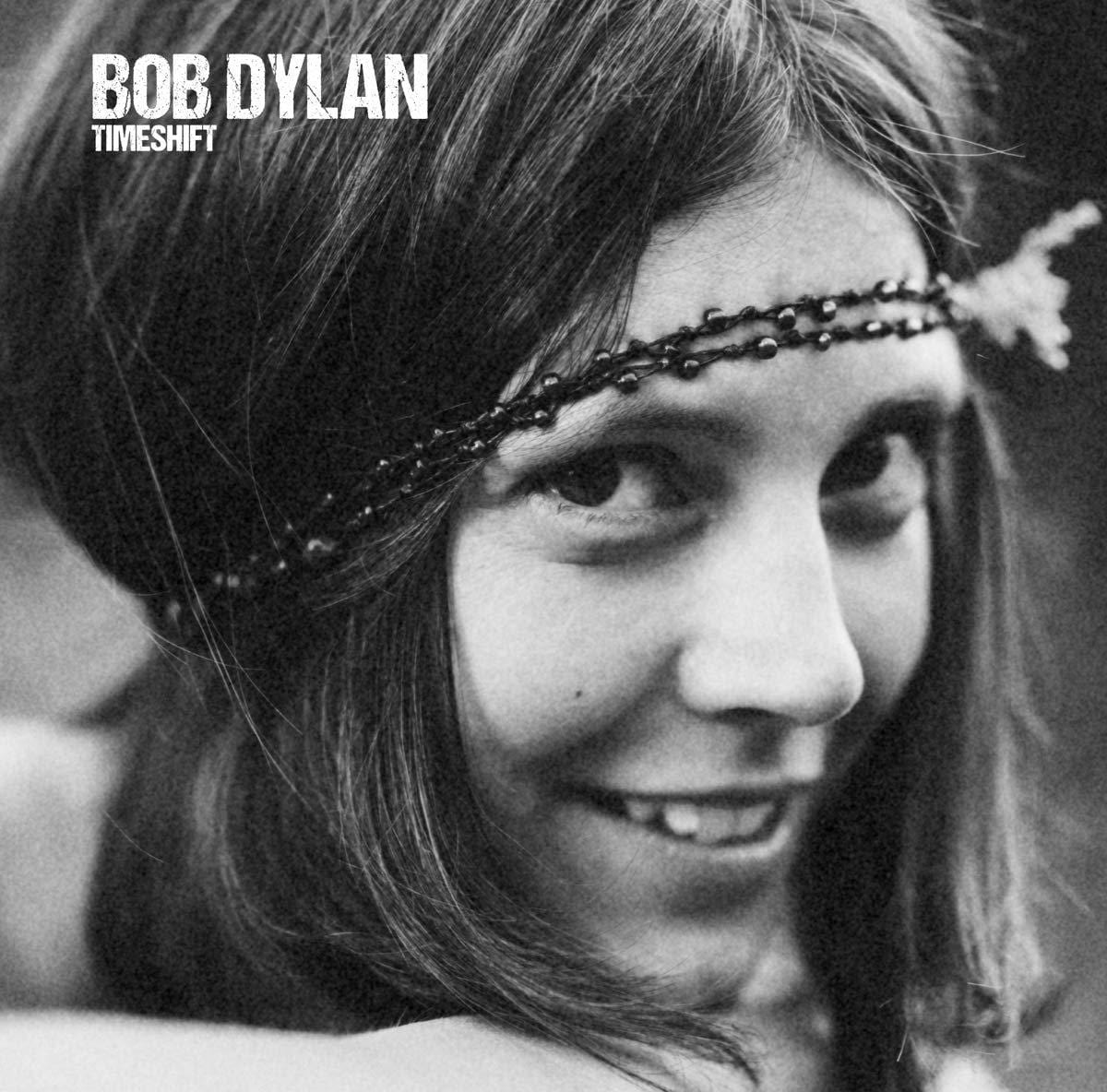 Time Shift: - Bob Dylan [Vinyl]