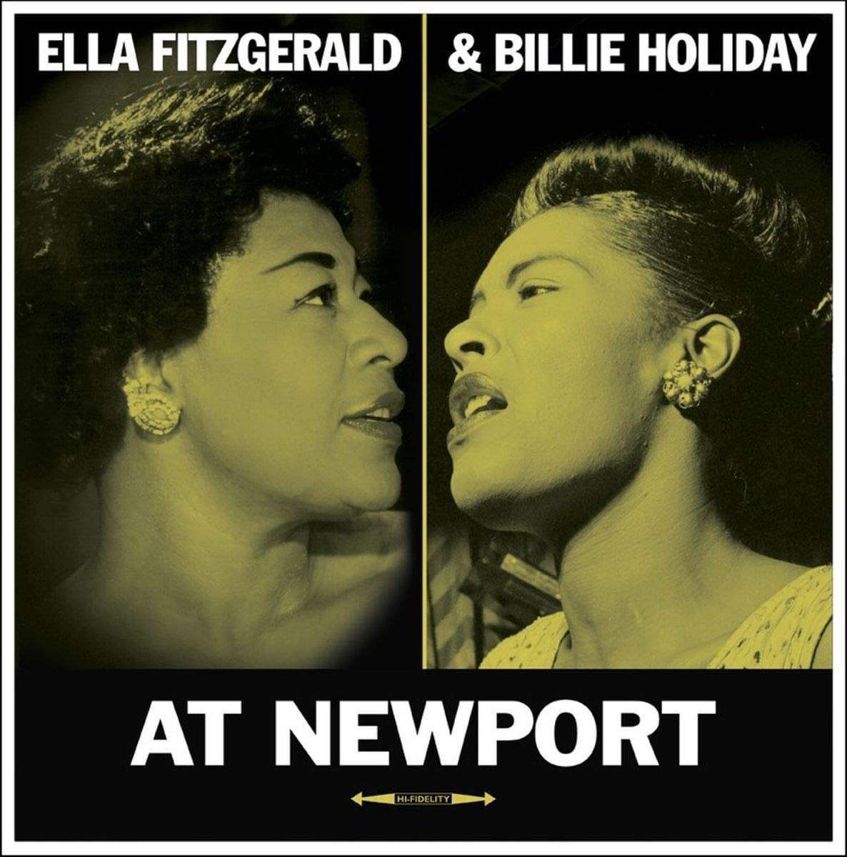 ELLA FITZGERALD & BILLIE HOLIDAY - LIVE AT NEWPORT [VINYL]