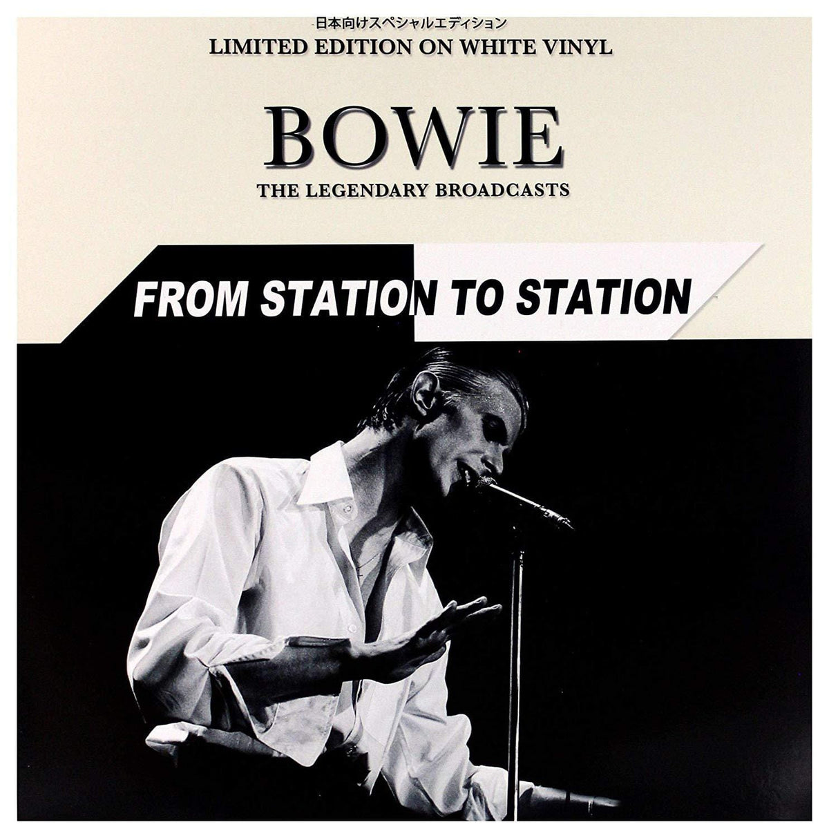 DAVID BOWIE - FROM STATION TO STATION: LIMITED EDITION (WHITE VINYL) [VINYL]