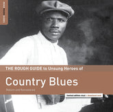 THE ROUGH GUIDE TO UNSUNG HEROES OF COUNTRY BLUES [VINYL]