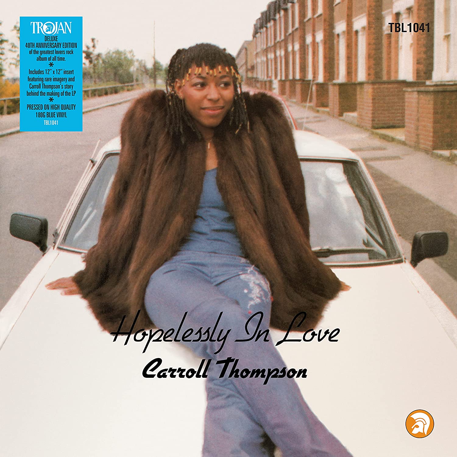 HOPELESSLY IN LOVE - CARROLL THOMPSON [40th Anniversary Edition Vinyl]