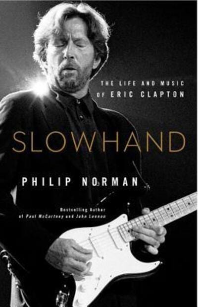 Slowhand - Philip Norman [BOOK]