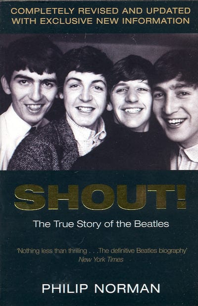Shout! - Philip Norman [BOOK]