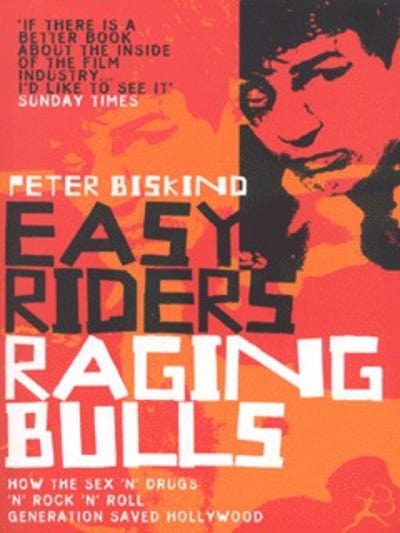 Easy riders, raging bulls - Peter Biskind [BOOK]