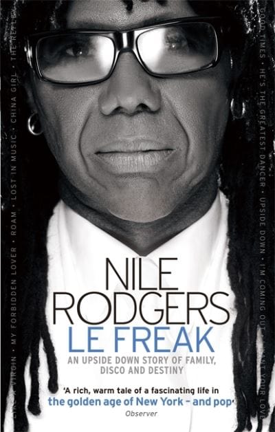 Le freak - Nile Rodgers [BOOK]