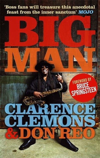 Big Man - Clarence Clemons [BOOK]