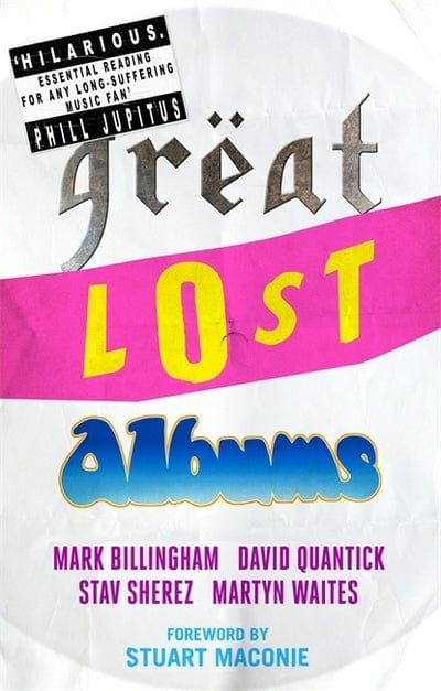 Great lost albums - Mark Billingham [BOOK]