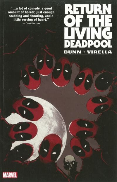 Return of the living deadpool - Cullen Bunn [BOOK]