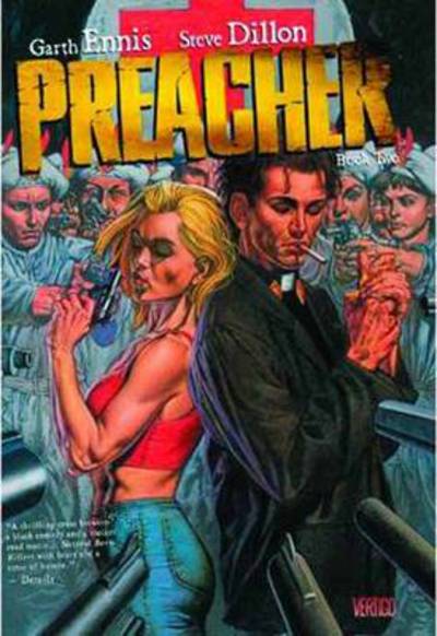 Preacher. Book two - Garth Ennis [BOOK]