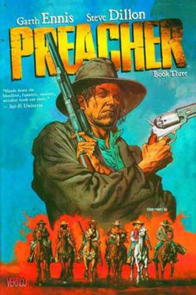 Preacher, book three - Garth Ennis [BOOK]