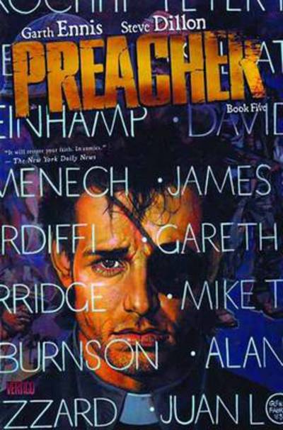 Preacher, book five - Garth Ennis [BOOK]