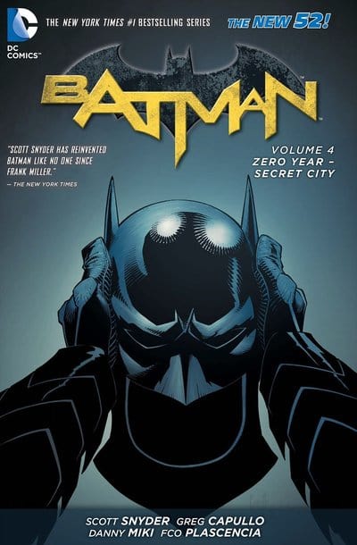 Zero year - secret city - Scott Snyder [BOOK]