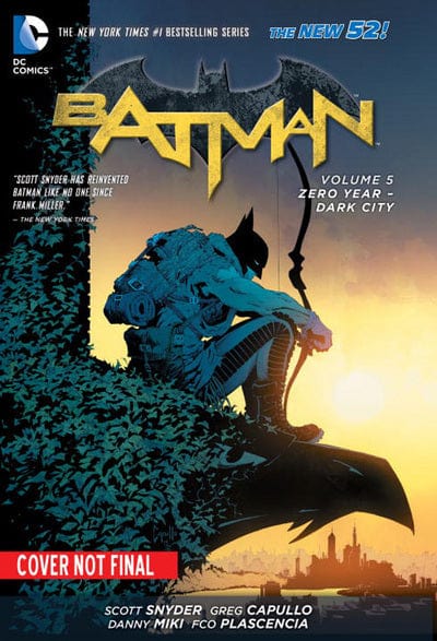 Batman. Volume 5 Zero Year-Dark City - Scott Snyder [BOOK]
