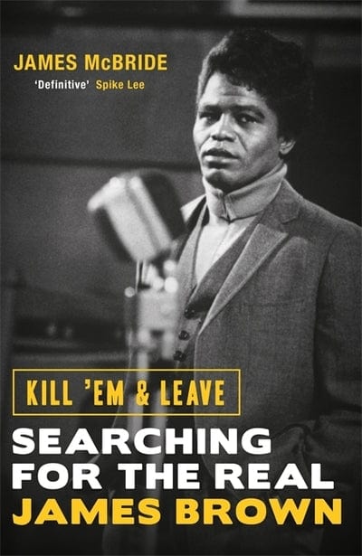 Kill 'em and leave - James McBride [BOOK]