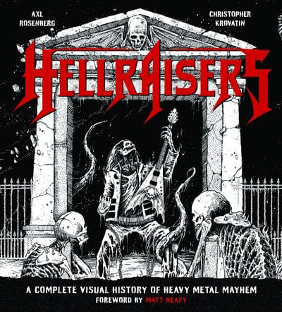 Hellraisers - Axl Rosenberg [BOOK]