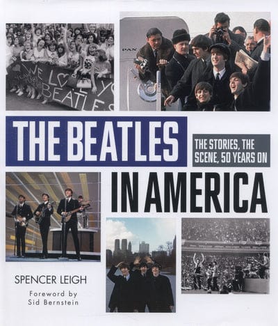 The Beatles in America - Spencer Leigh [BOOK]
