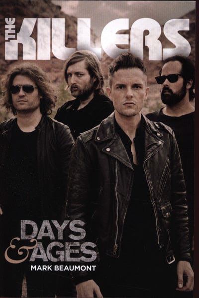 The Killers: Days & Age - Mark Beaumont [BOOK]