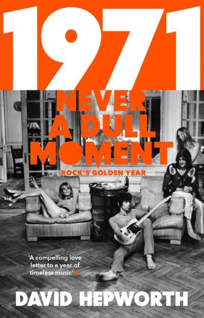 1971 - David Hepworth [BOOK]