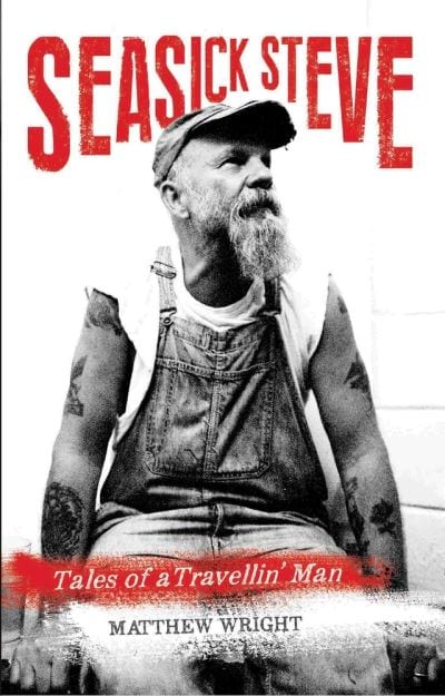 Seasick Steve - Matthew Wright [BOOK]