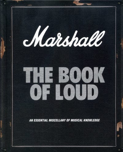 Marshall - the book of loud - Nick Harper [BOOK]