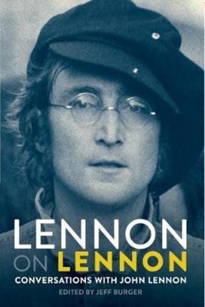 Lennon on Lennon - John Lennon [BOOK]