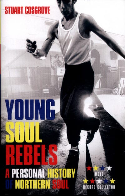 Young soul rebels - Stuart Cosgrove [BOOK]