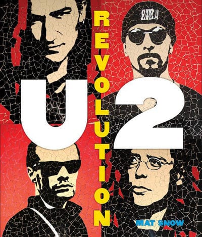 U2 - Mat Snow [BOOK]