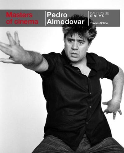 Pedro Almodóvar - Thomas Sotinel [BOOK]