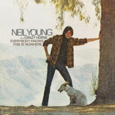 Everybody Knows This Is Nowhere - Neil Young and Crazy Horse [VINYL]