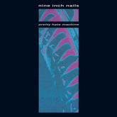Pretty Hate Machine - Nine Inch Nails [VINYL]