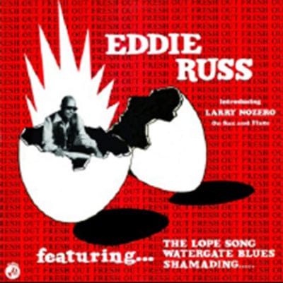 Soul Jazz Records Deep Jazz Classics Presents Eddie Russ: ...Fresh Out - Eddie Russ [VINYL]