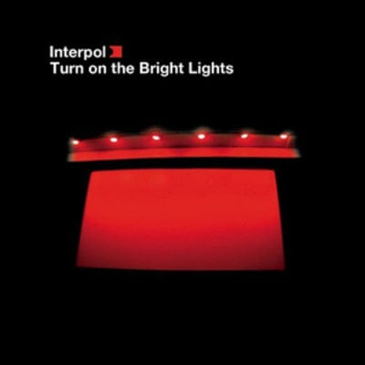 Turn On the Bright Lights - Interpol [VINYL Limited Edition]