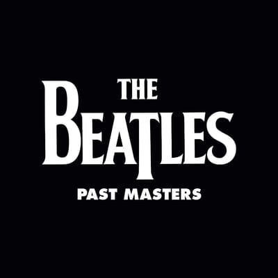 Past Masters- Volume 1 & 2 - The Beatles [VINYL]