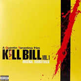 Kill Bill: Volume 1 - Various Artists [VINYL]