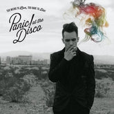 Too Weird to Live, Too Rare to Die - Panic! At The Disco [VINYL]