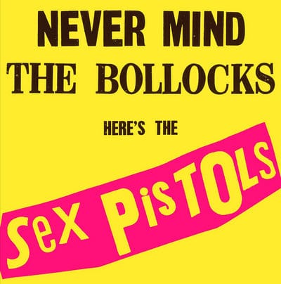 Never Mind the Bollocks, Here's the Sex Pistols - Sex Pistols [VINYL]