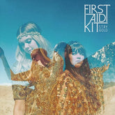 Stay Gold - First Aid Kit [VINYL] - Vinyl8