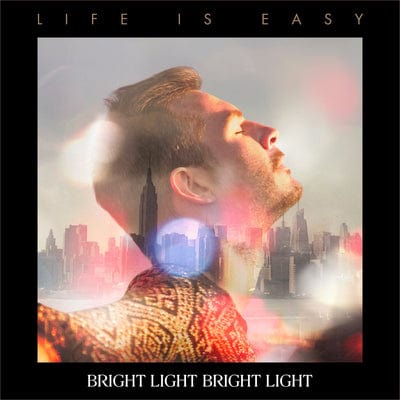 Life Is Easy - Bright Light Bright Light [VINYL]