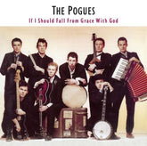 If I Should Fall from Grace With God - The Pogues [VINYL]
