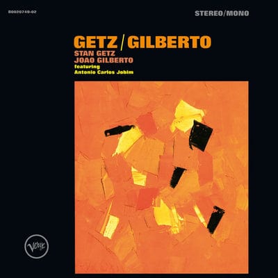 Getz/Gilberto - Stan Getz and Joao Gilberto [VINYL]