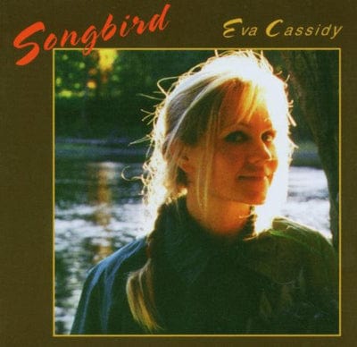 Songbird - Eva Cassidy [VINYL]