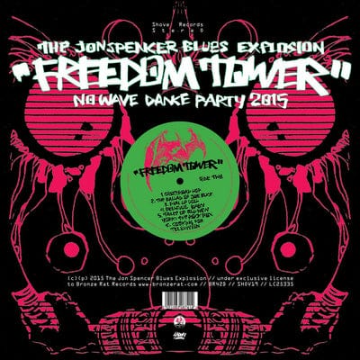 Freedom Tower: No Wave Dance Party 2015 - The Jon Spencer Blues Explosion [VINYL]