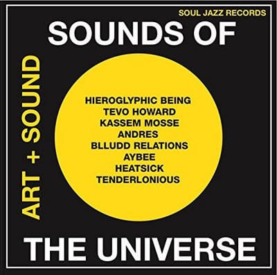 Sounds of the Universe: Art + Sound  2012-15 - Various Artists [VINYL]