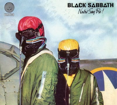 Never Say Die! - Black Sabbath [VINYL]