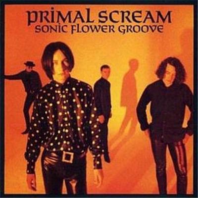 Sonic Flower Groove - Primal Scream [VINYL]