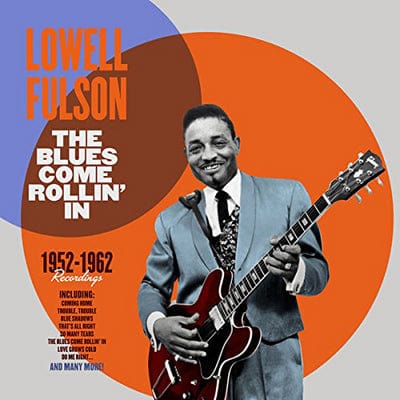 The Blues Come Rollin' In - Lowell Fulson [VINYL]