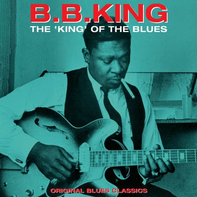 The 'King' of the Blues - B.B. King [VINYL]