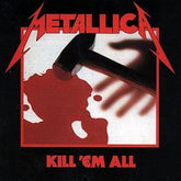 Kill 'Em All - Metallica [VINYL]